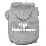 High Maintenance Screen Print Pet Hoodies (Color/Size: Grey XXL)