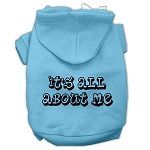 It's All About Me Screen Print Pet Hoodies (Color/Size: Baby Blue Size XXXL)