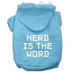 Nerd is the Word Screen Print Pet Hoodies (Color/Size: Baby Blue Size XL)
