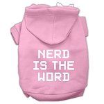 Nerd is the Word Screen Print Pet Hoodies (Color/Size: Light Pink Size XS)