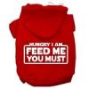 Hungry I am Screen Print Pet Hoodies