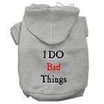 I Do Bad Things Screen Print Pet Hoodies (Color/Size: Grey XL)
