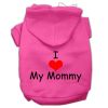 I Love My Mommy Screen Print Pet Hoodies