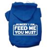 Hungry I am Screen Print Pet Hoodies