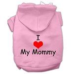 I Love My Mommy Screen Print Pet Hoodies (Color/Size: Pink Size Med)