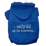 I really did eat the Homework Screen Print Pet Hoodies (Color/Size: Blue Size M)