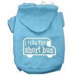 I ride the short bus Screen Print Pet Hoodies (Color/Size: Baby Blue Size M)