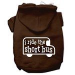 I ride the short bus Screen Print Pet Hoodies (Color/Size: Brown Size M)