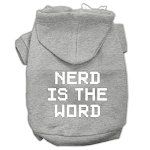 Nerd is the Word Screen Print Pet Hoodies (Color/Size: Grey Size M)